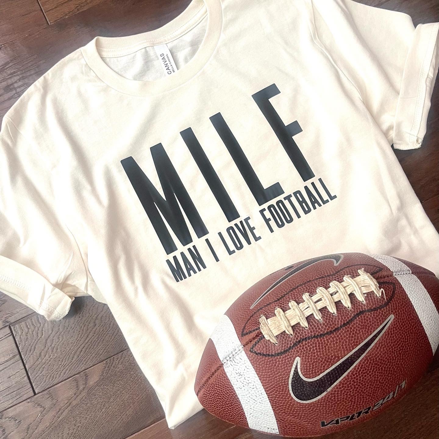 Milf T-Shirt (Man I love football)